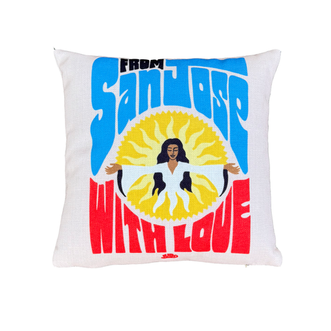 From San Jose with Love Pillow